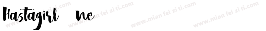 Hastagirl One DEMO字体转换